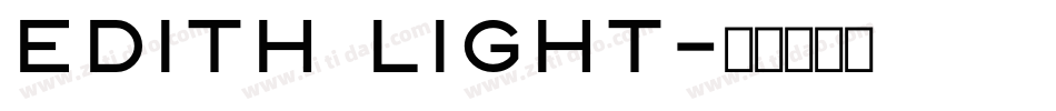 Edith Light字体转换